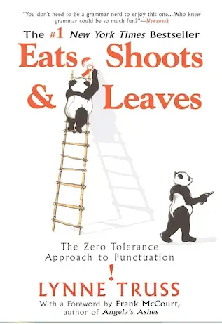 Eats, Shoots &amp; Leaves- The Zero Tolerance Approach to Punctuation-book-cover